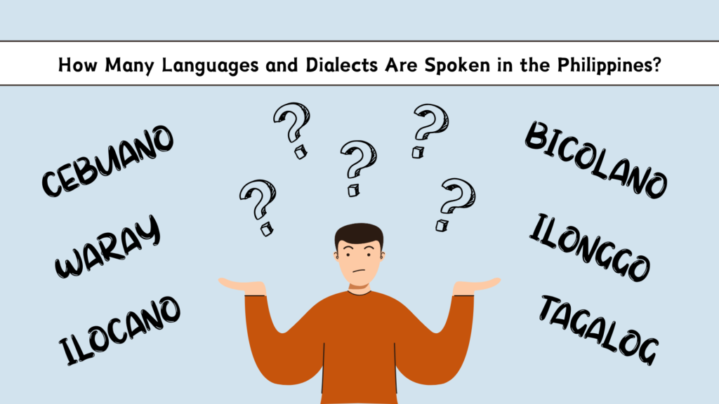 A Comprehensive Guide to Languages and Dialects in the Philippines Languages and Dialects in Philippines